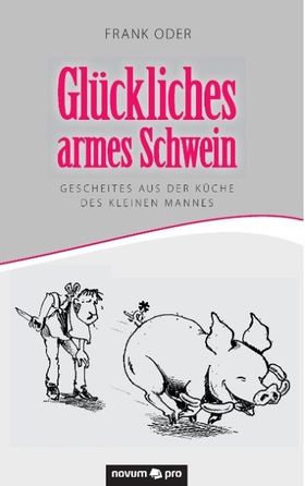 Glückliches armes schwein buch.jpg